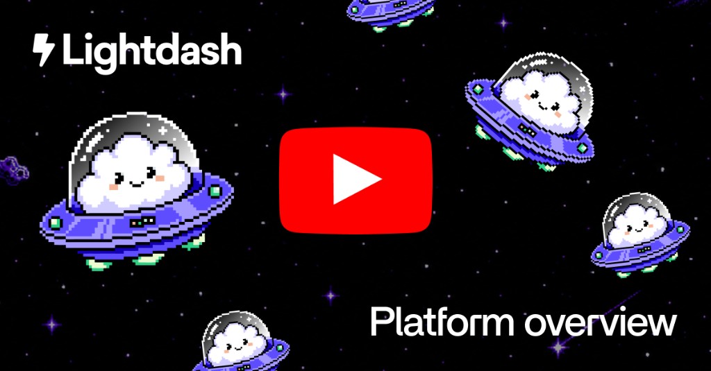 Lightdash platform overview